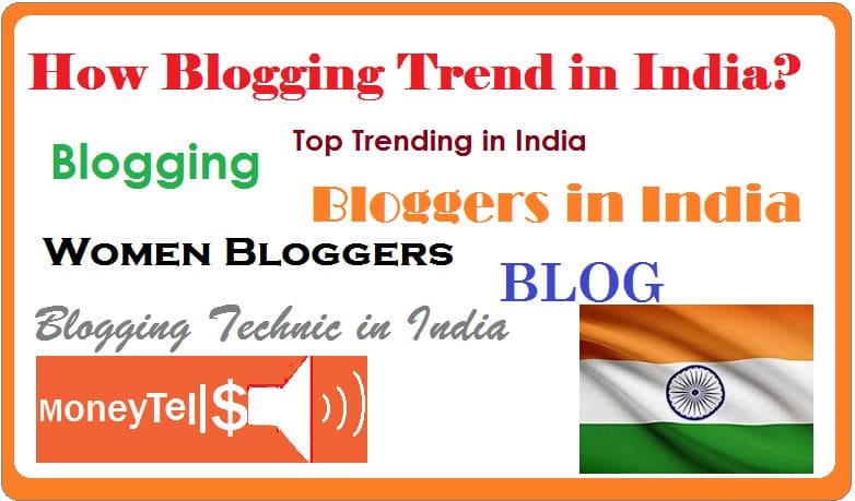 blogging trends in India