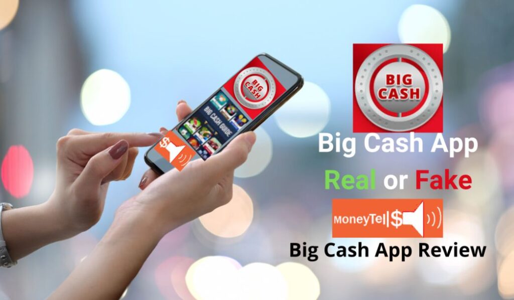 Big Cash App Download Free (2023)