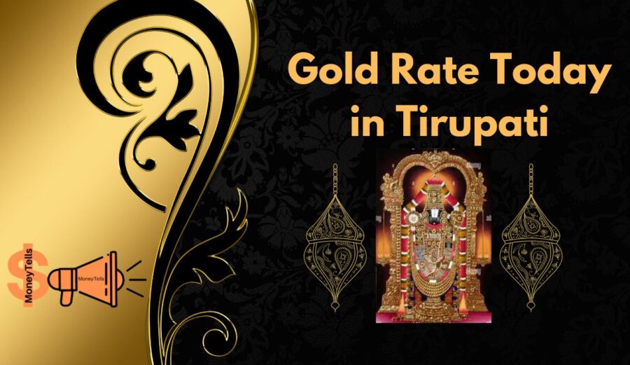 Gold rate today in tirupati