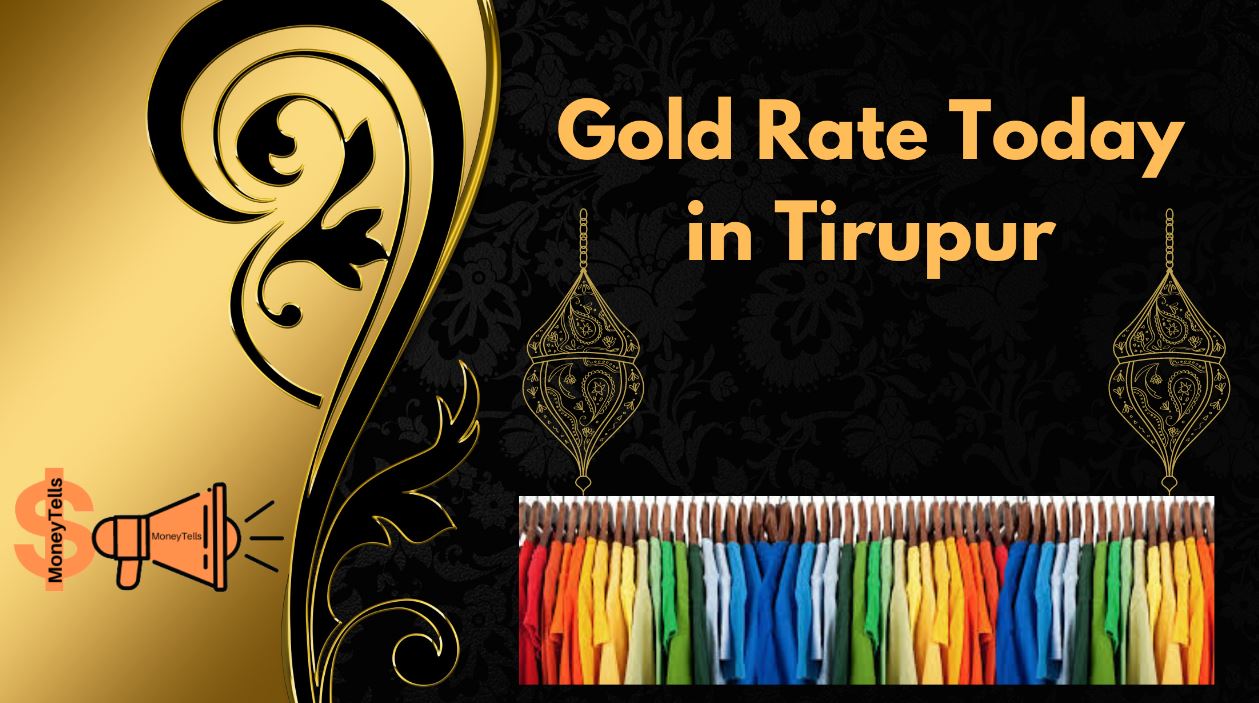 Today gold rate in Tirupur