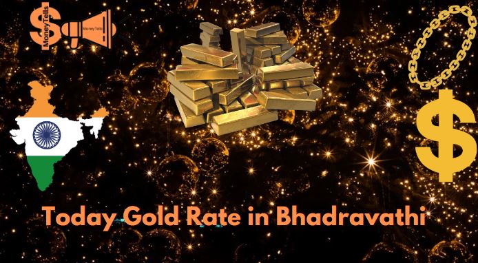 today gold rate in Bhadravathi