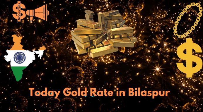 today gold rate in bilaspur