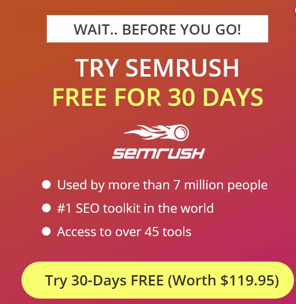Semrush 30 day free trial