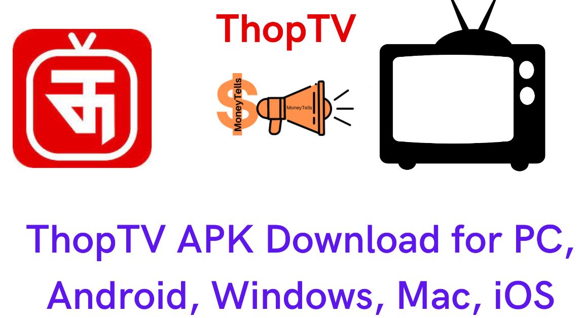 ThopTV APK Download for PC