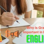 why is grammar important in English
