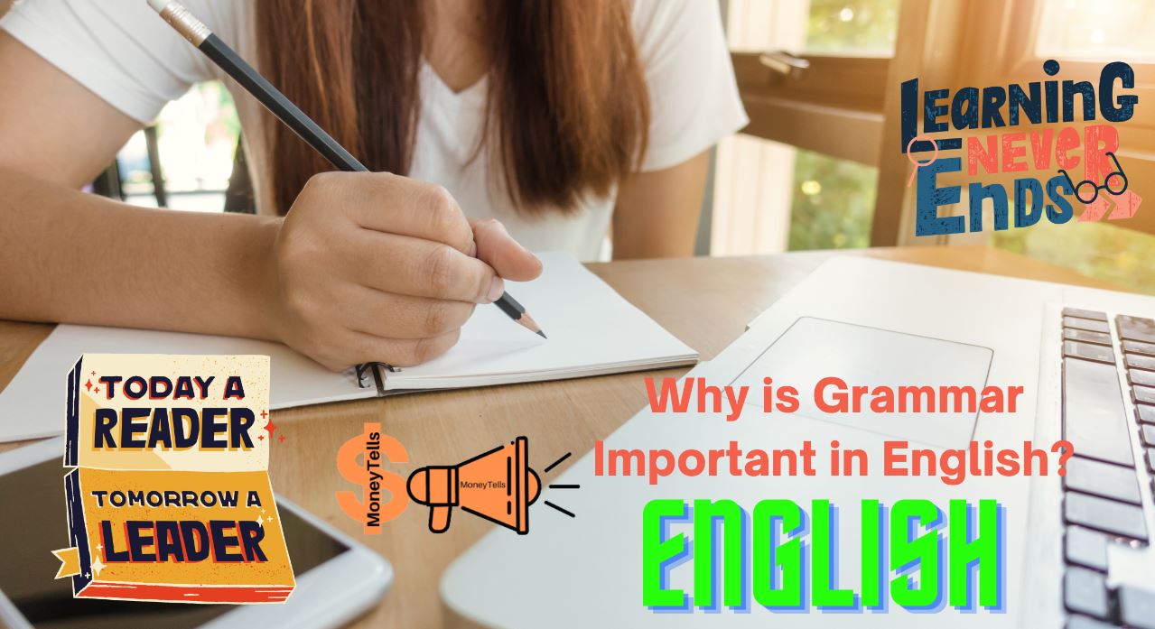 why is grammar important in English