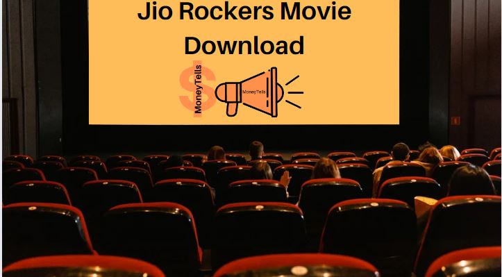 Jio Rockers Movie Download