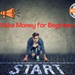 make money for beginners