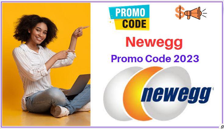 newegg promo code 2023