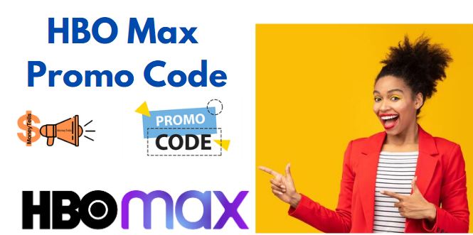 HBO Max promo code 2023