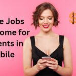 online jobs from home for students in mobile