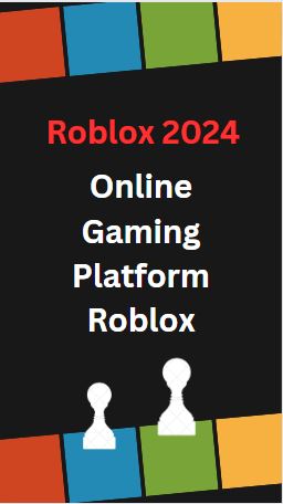 Roblox 2024