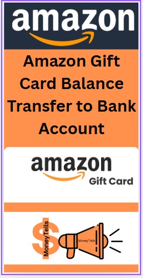 Amazon Gift Card Balance Transfer to Bank Account