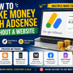 Make Money with AdSense Without a Website